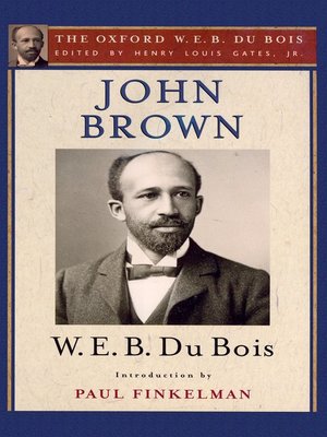 cover image of John Brown (The Oxford W. E. B. Du Bois)